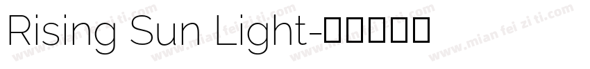 Rising Sun Light字体转换